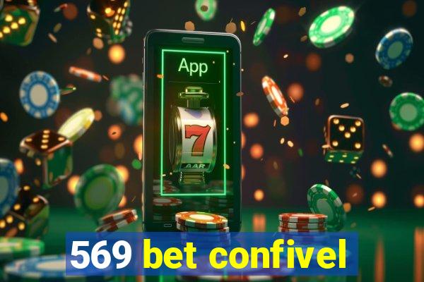 569 bet confivel