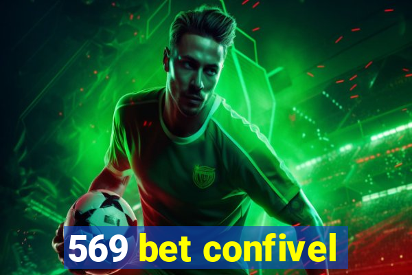 569 bet confivel