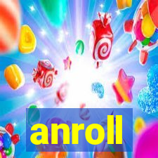 anroll