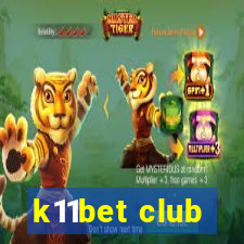 k11bet club