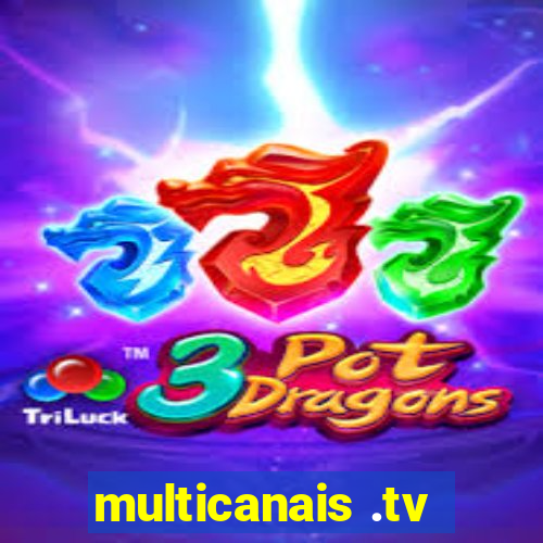 multicanais .tv