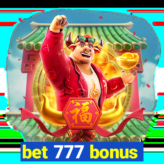 bet 777 bonus