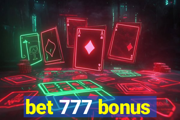 bet 777 bonus