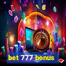 bet 777 bonus