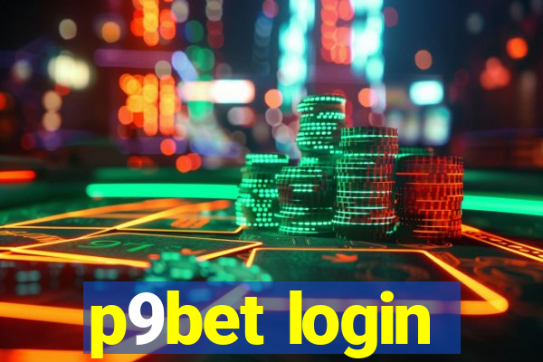 p9bet login