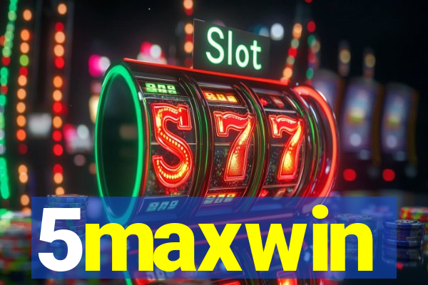 5maxwin
