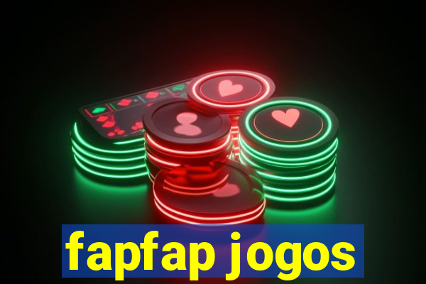 fapfap jogos