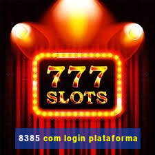 8385 com login plataforma