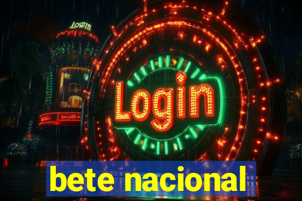 bete nacional