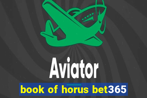 book of horus bet365