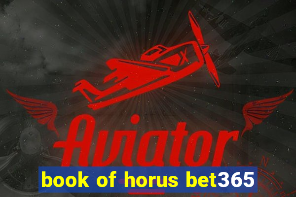 book of horus bet365