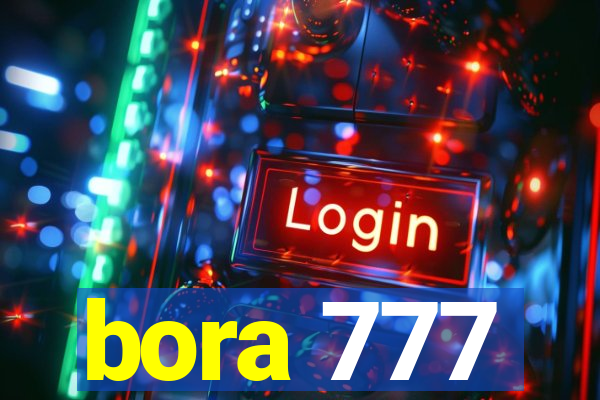 bora 777
