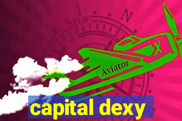 capital dexy