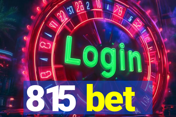 815 bet