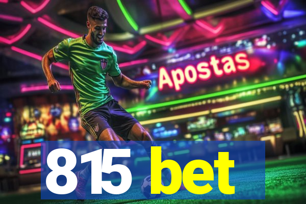 815 bet