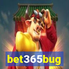 bet365bug