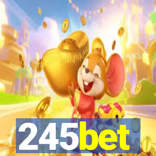 245bet