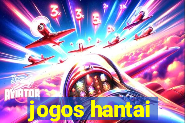 jogos hantai