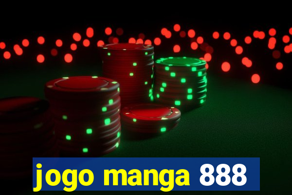 jogo manga 888