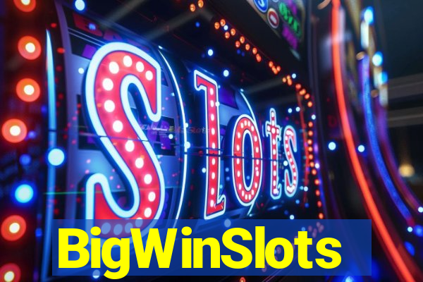 BigWinSlots