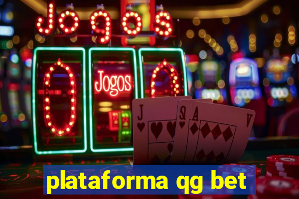 plataforma qg bet