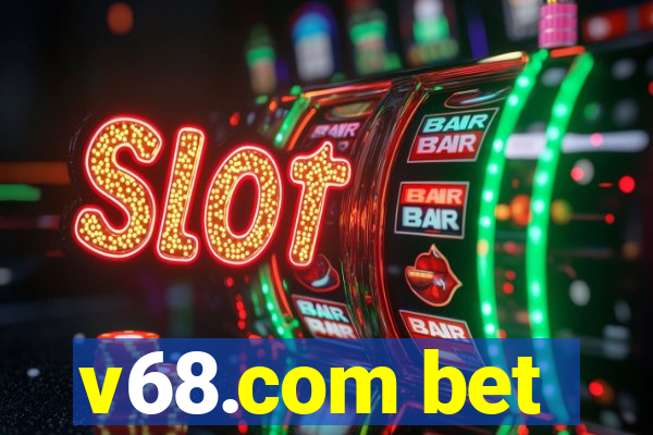v68.com bet