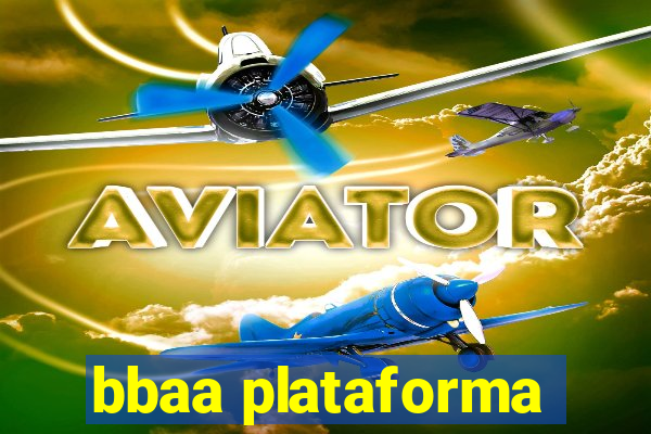 bbaa plataforma