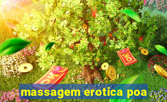 massagem erotica poa