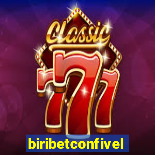 biribetconfivel