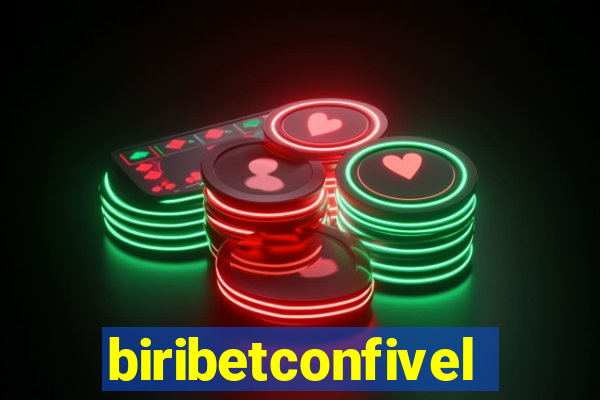 biribetconfivel