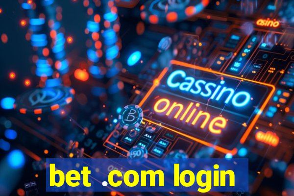 bet .com login