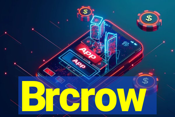 Brcrow