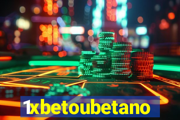 1xbetoubetano