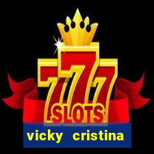 vicky cristina barcelona online legendado