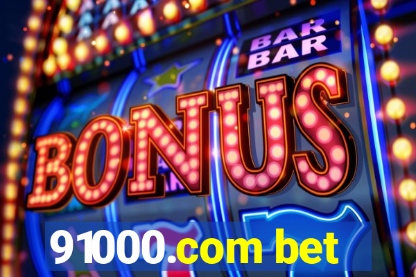 91000.com bet
