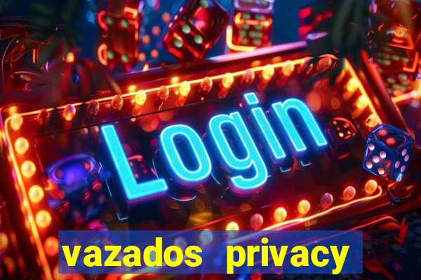 vazados privacy belle belinha