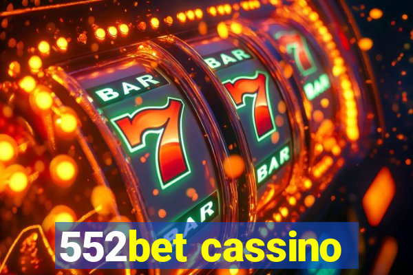 552bet cassino