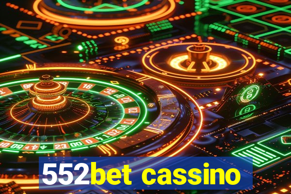 552bet cassino