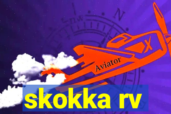 skokka rv