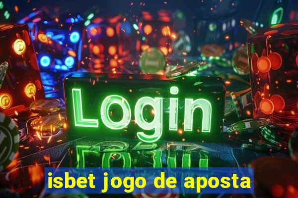 isbet jogo de aposta