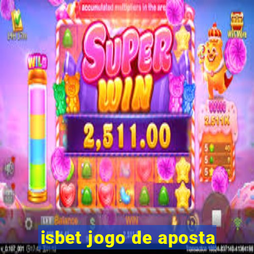 isbet jogo de aposta