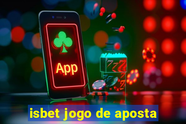 isbet jogo de aposta