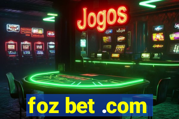 foz bet .com