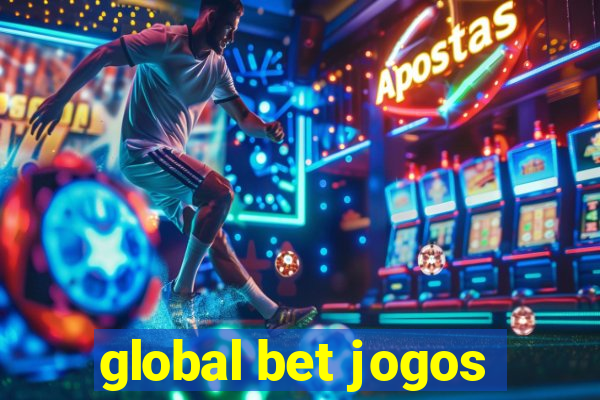 global bet jogos
