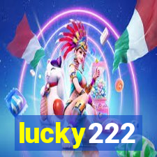 lucky222