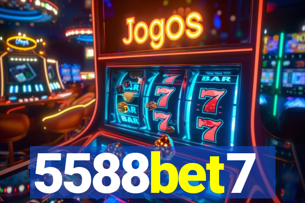 5588bet7