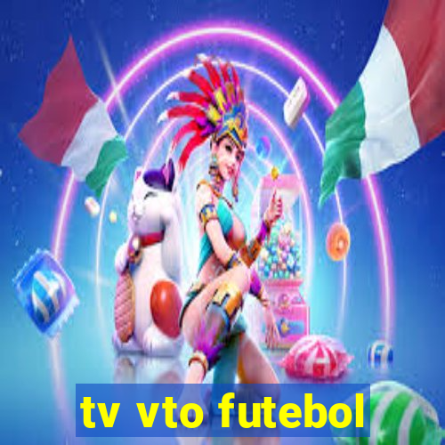 tv vto futebol