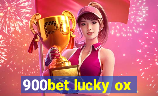 900bet lucky ox
