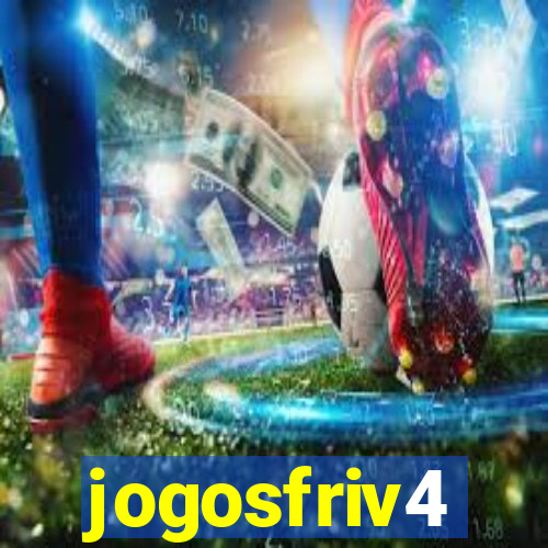 jogosfriv4