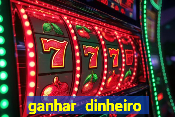 ganhar dinheiro jogando sem depositar